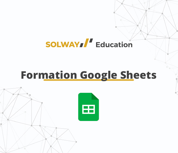 Formation Google Sheets Niveau 1 - Création de tableaux simples et graphiques